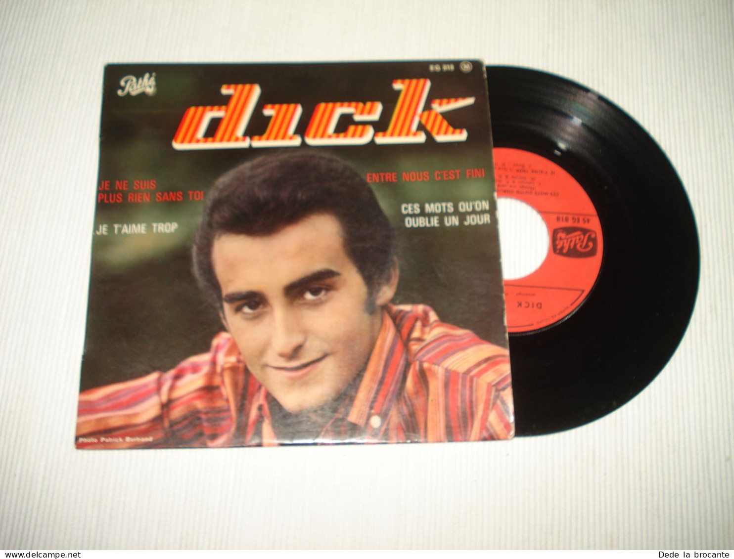 B13 / Dick Rivers – Dick - EP – 	Pathé – EG 818 - Fr 1964  VG+/EX - Speciale Formaten