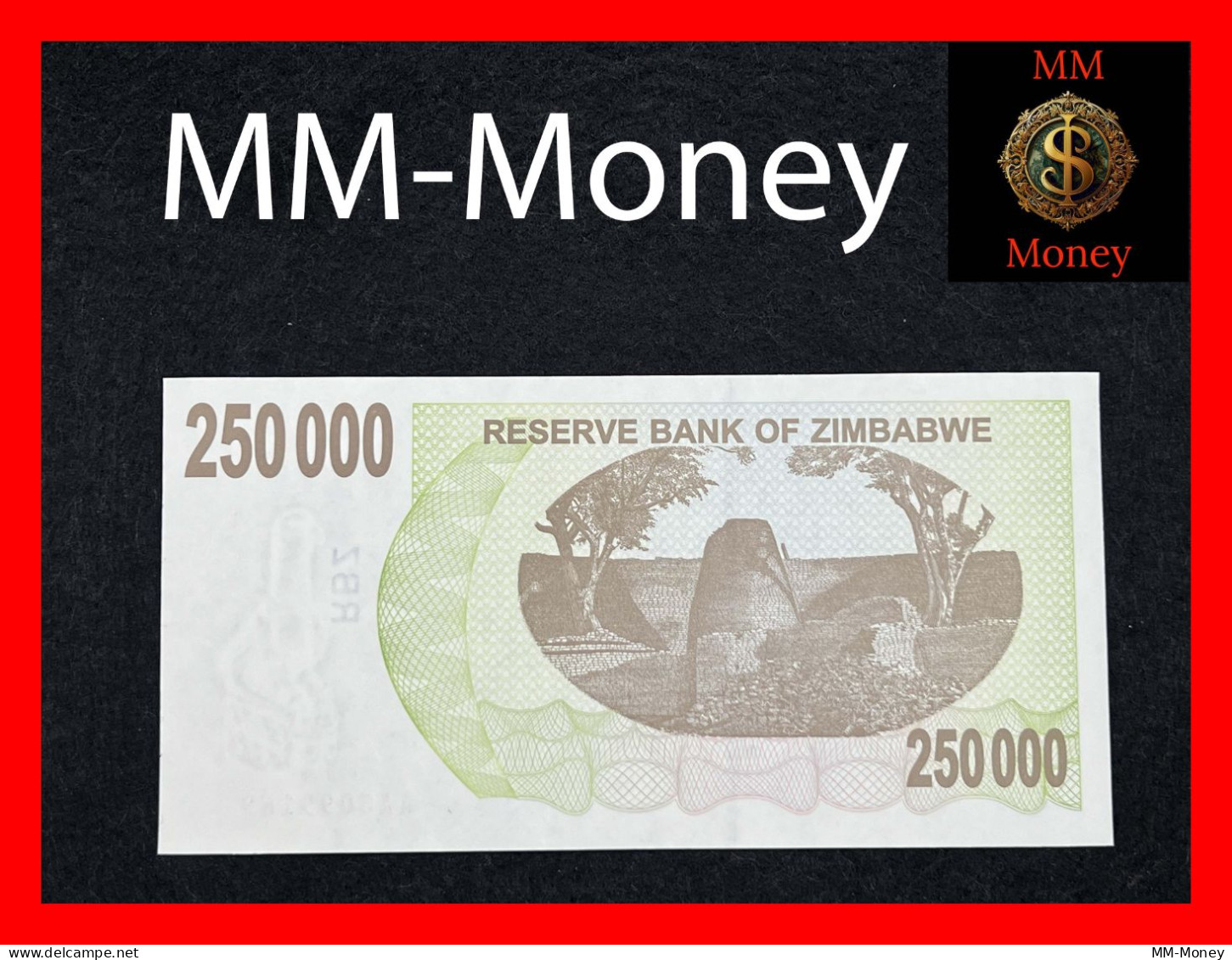 ZIMBABWE  250.000  250000 $   20.12.2007  P.  50  *scarce*     UNC - Zimbabwe