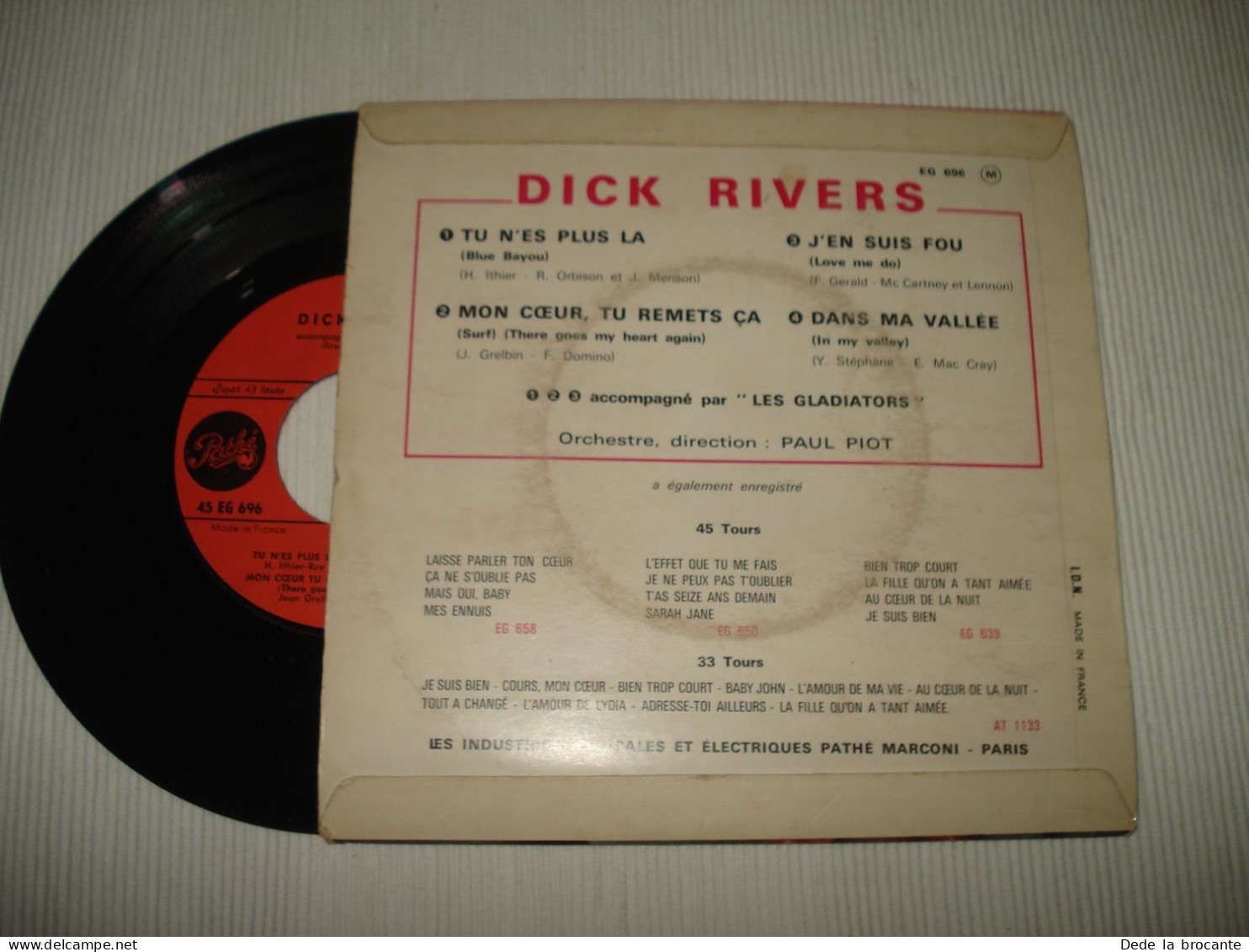 B13 / Dick Rivers – Tu N'es Plus Là - EP -  Pathé – EG 696 - Fr 1963  VG+/VG+ - Formats Spéciaux