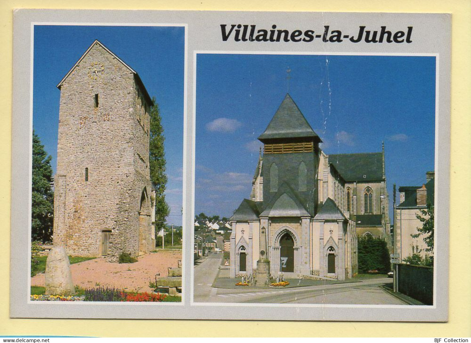 53. VILLAINES-LA-JUHEL – 2 Vues / Le Vieux Clocher / L'église (voir Scan Recto/verso) - Villaines La Juhel