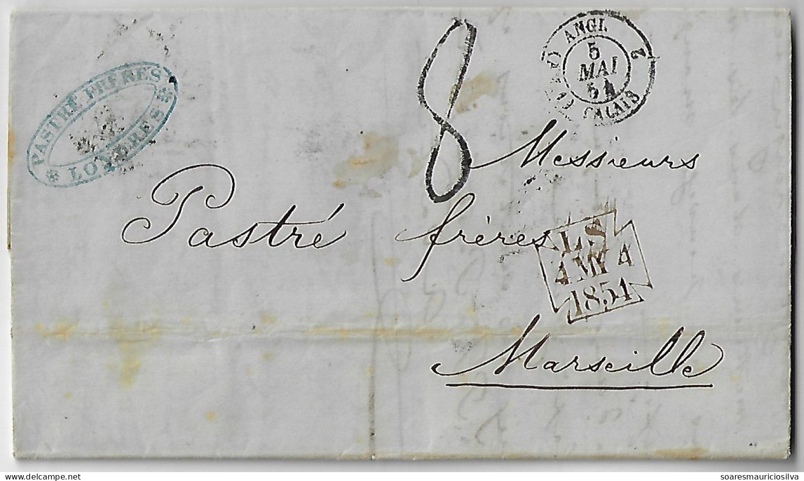 Great Britain 1854 Pastré Brothers Merchant-shipowner Fold Cover London Calais Paris Marseille France Cancel Rate 8 - Brieven En Documenten