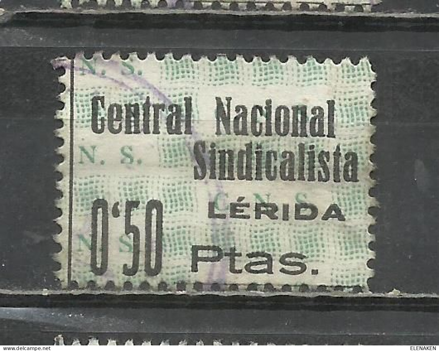 Q511D-SELLO ESPAÑA GUERRA CIVIL FALANGE ESPAÑOLA LERIDA CNS 1939 CENTRAL NACIONAL SINDICALISTA.50 CÉNTIMOS - Vignettes De La Guerre Civile