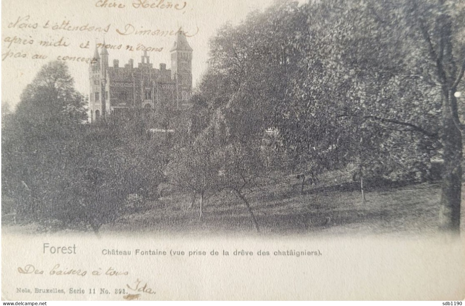 Forest - Château Fontaine, Vue Prise De La Drève Des Chatâigniers (Nels, Bruxelles, Série 11 No. 393), Circulée 190? - Vorst - Forest