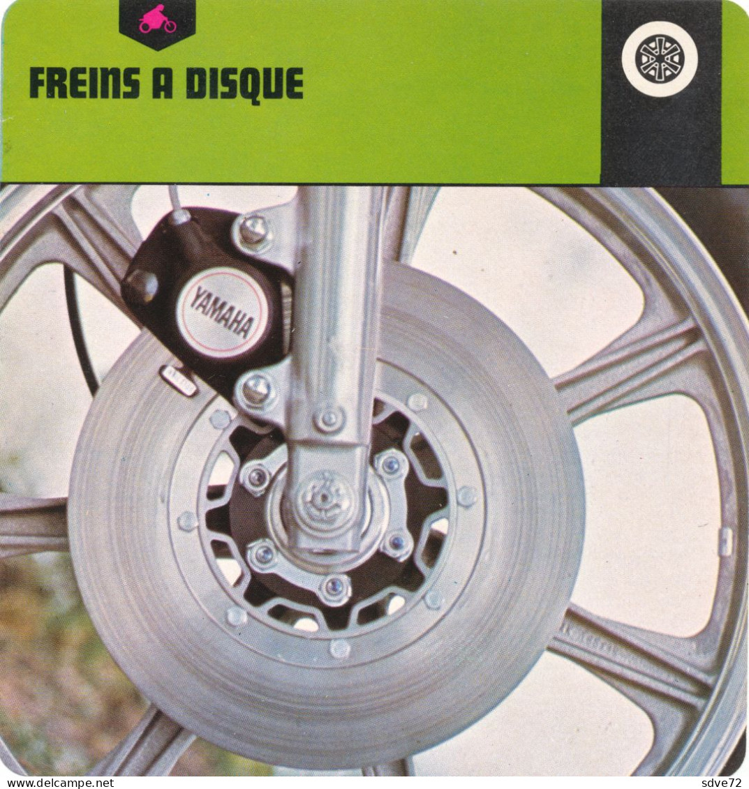 FICHE MOTO - FREINS A DISQUE - ILS SUPPLANTENT LE TAMBOUR - Motor Bikes