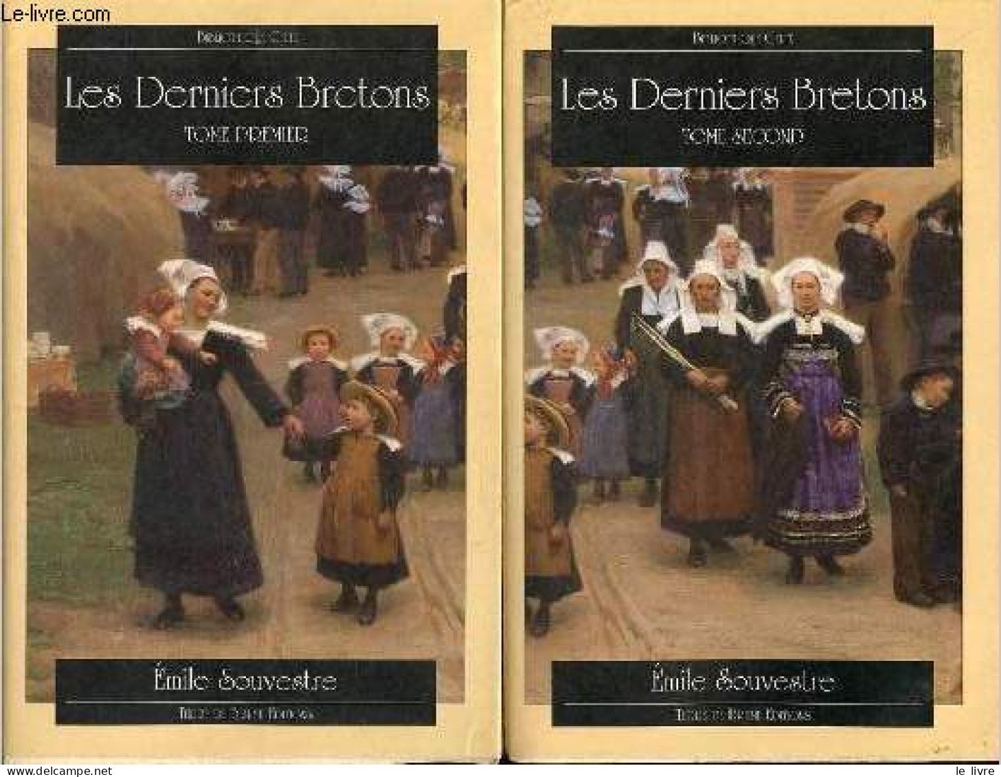 Les Derniers Bretons - Tome 1 + Tome 2 (2 Volumes) - Collection Bibliothèque Celte. - Souvestre Emile - 1997 - Bretagne