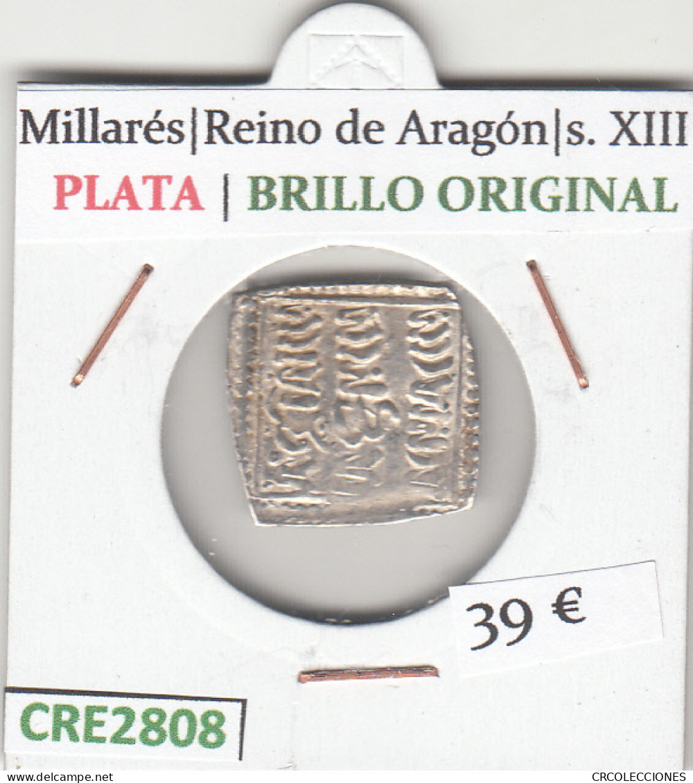 CRE2808 MONEDA MILLARES REINO DE ARAGON S. XIII PLATA - Otros & Sin Clasificación