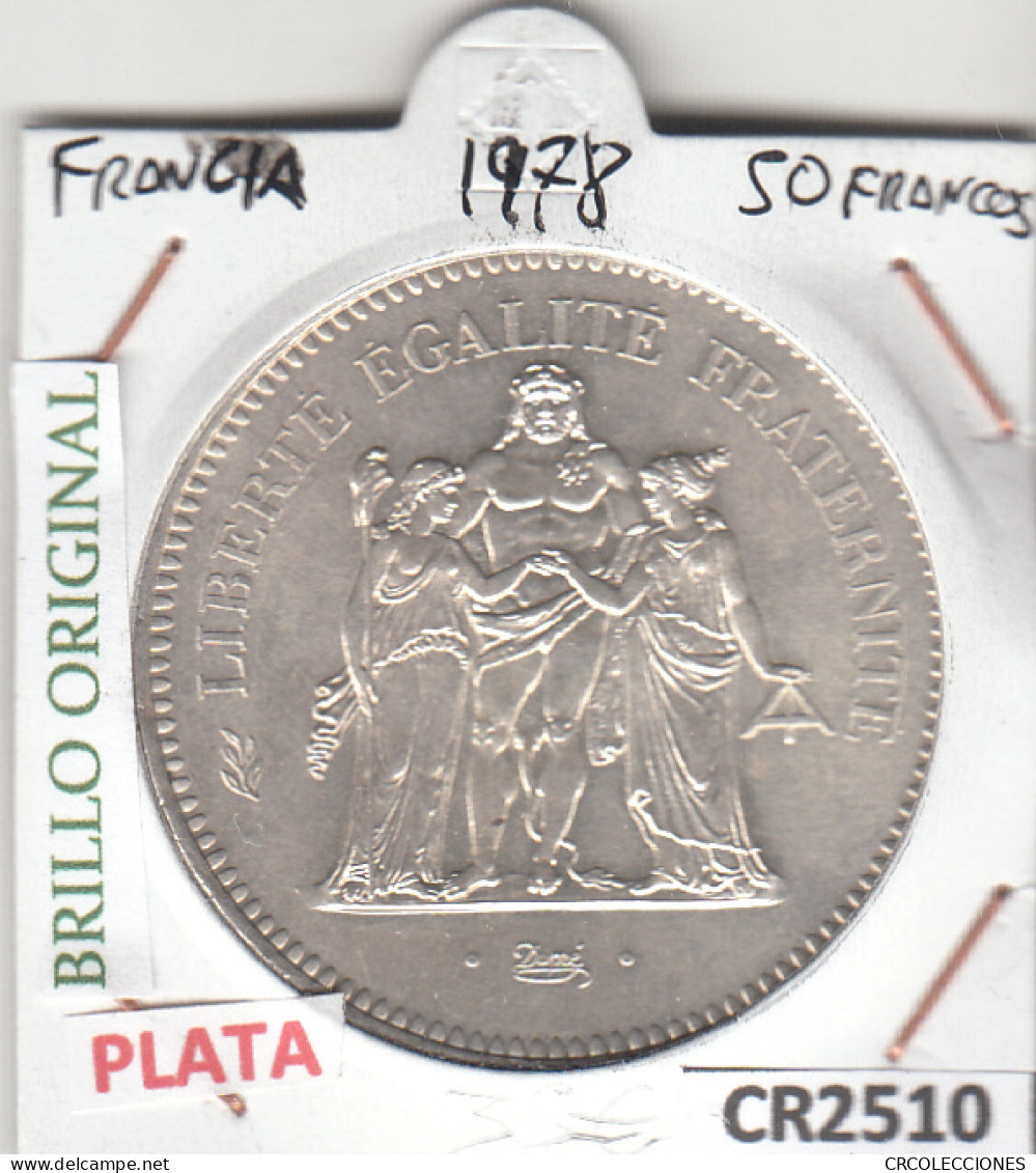 CR2510 MONEDA FRANCIA 50 FRANCOS 1978 PLATA BRILLO ORIGINAL - Andere - Europa