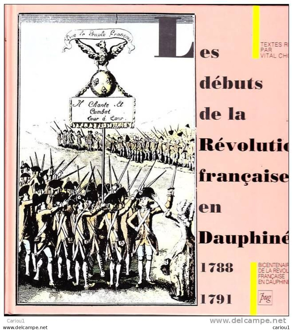 C1 Chomel Chagny LES DEBUTS DE LA REVOLUTION EN DAUPHINE 1788 1791 Relie EPUISE - Rhône-Alpes