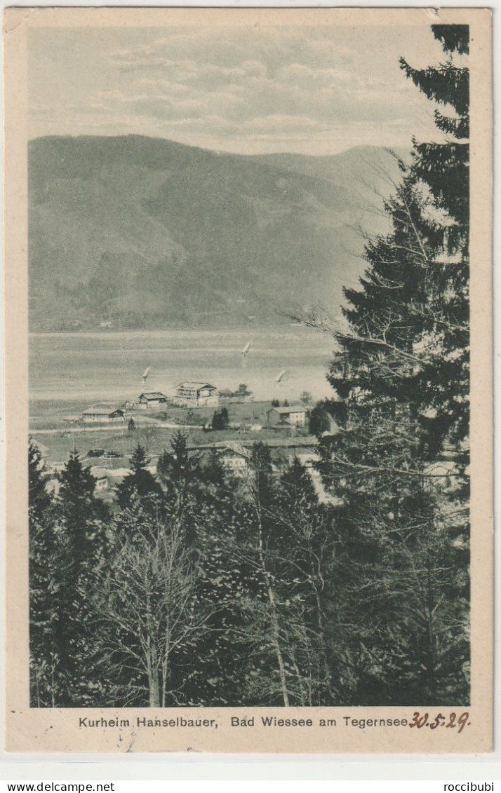 Bad Wiessee 1929, Kurheim Hanselbauer, Bad Wiessee Am Tegernsee - Bad Wiessee