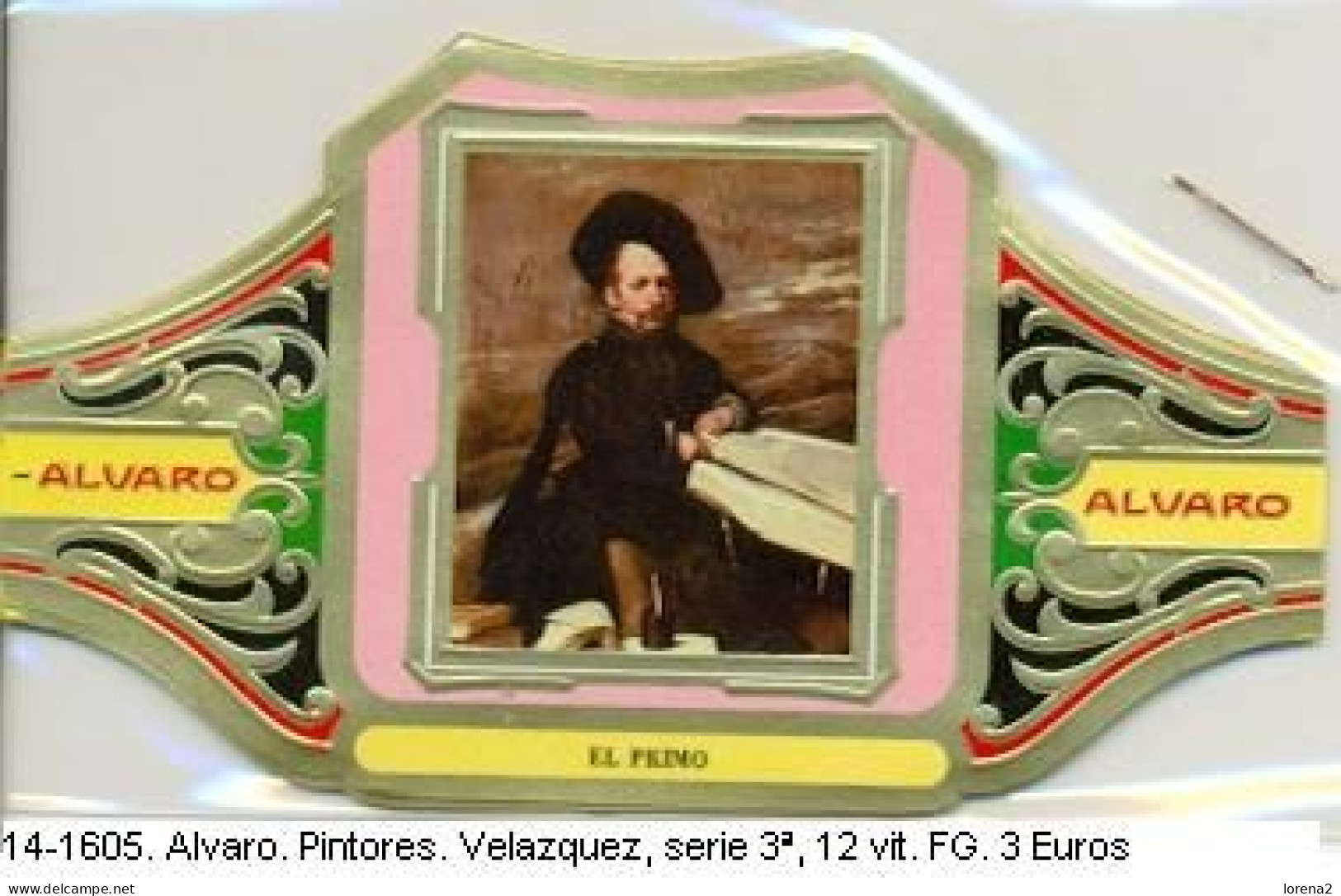 Vitolas Alvaro. Pintores. Velazquez. Serie 3ª. 12 Vitolas. F.G. 14-1605 - Bagues De Cigares