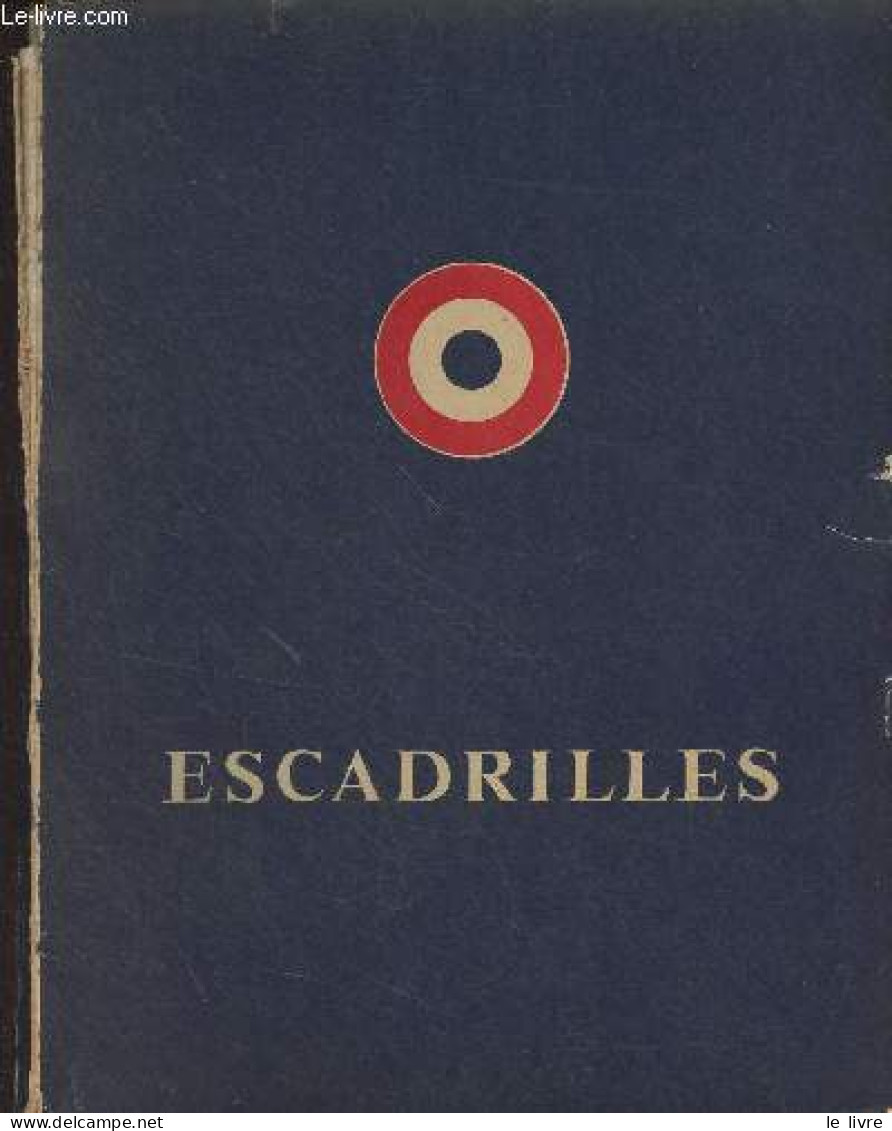 Escadrilles (Chasse, Reconnaissance, Bombardement) - Collectif - 0 - Francese