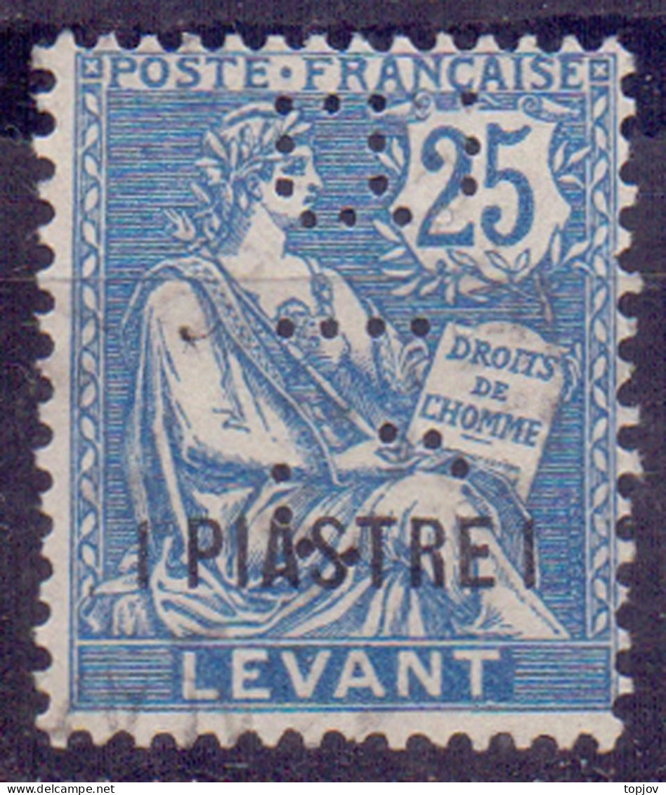 FRANCE LEVANT - Perfins BIC - YT N.24 - O- 1906 - Perforés