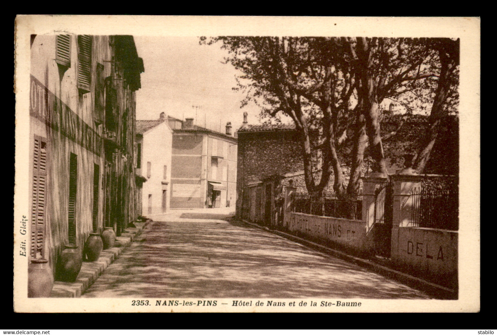 83 - NANS-LES-PINS - HOTEL DE NANS ET DE LA STE-BAUME - Nans-les-Pins