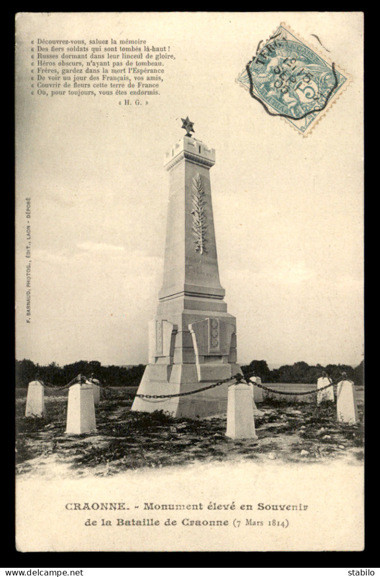 02 - CRAONNE - MONUMENT ELEVE EN SOUVENIR DE LA BATAILLE DU 7 MARS 1814 - Craonne