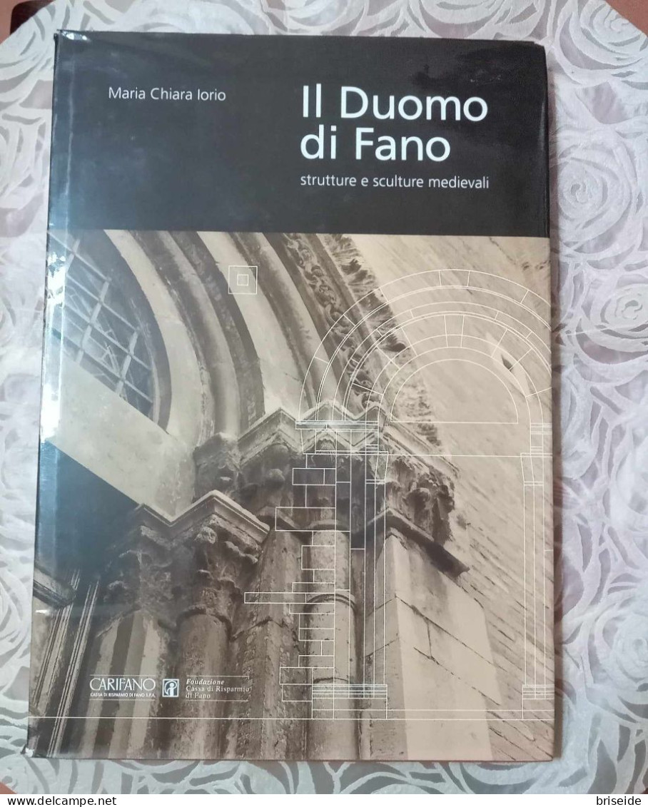 SCONTATO IL DUOMO DI FANO (PESARO URBINO)  MARIA CHIARA IORIO ED CASSA DI RISPARMIO DI FANO 1997 - Kunst, Antiquitäten