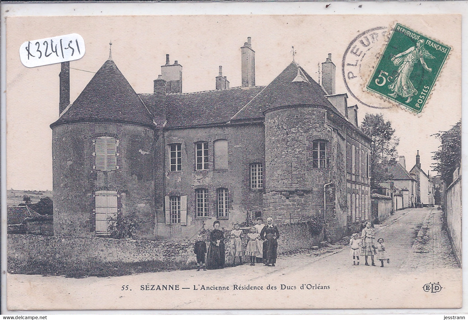 SEZANNE- L ANCIENNE RESIDENCE DES DUCS D ORLEANS- ELD 55 - Sezanne