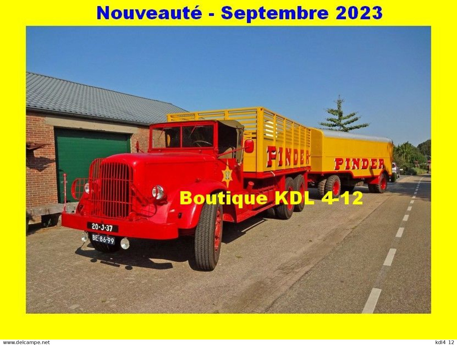 AL UT 024 - Mack NR 14 - Cirque Pinder Transport Chapiteau Et Remorque Couchettes - HALDERBERGE - Pays-Bas - Trucks, Vans &  Lorries