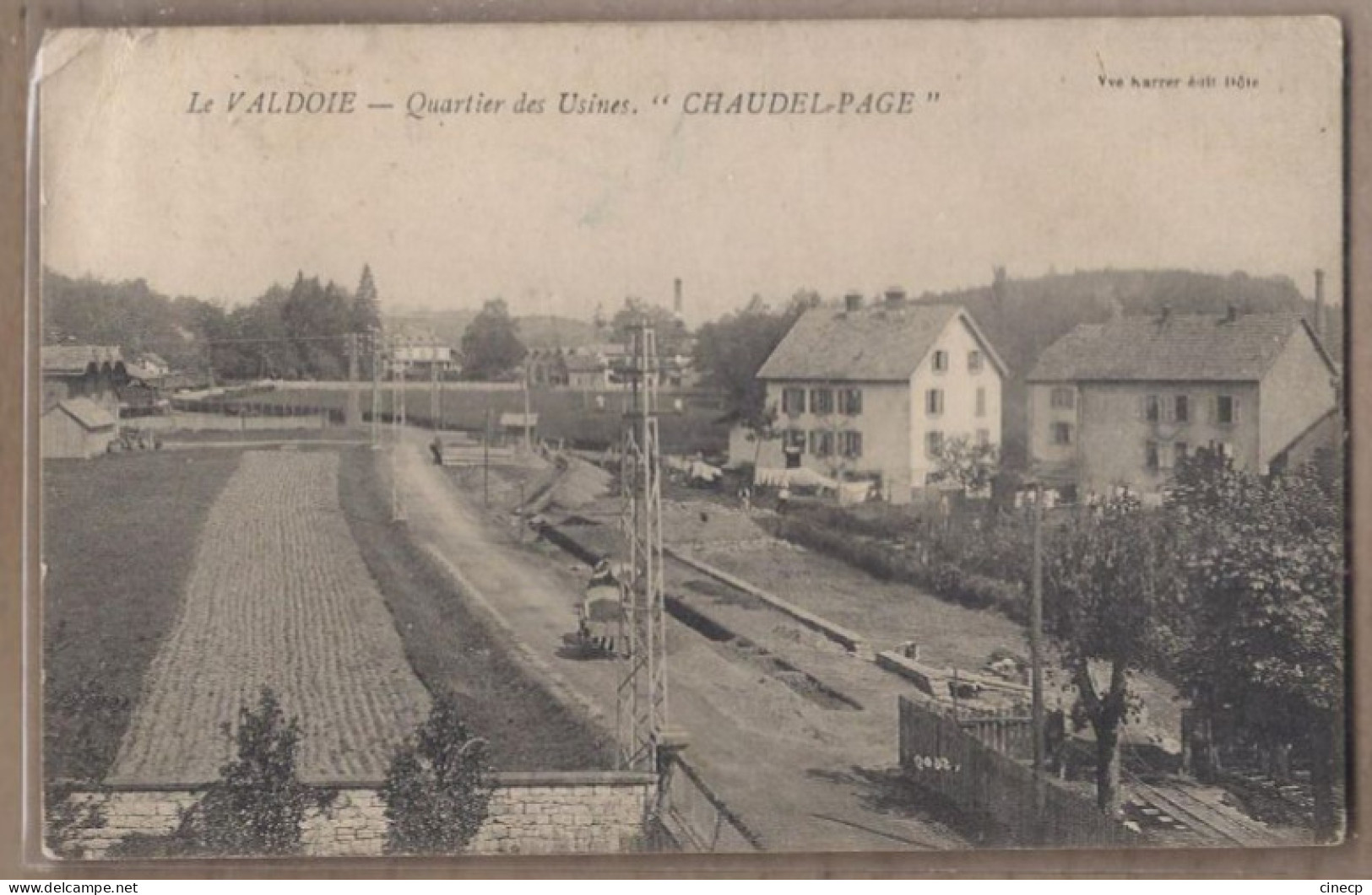 CPA 90 - Le VALDOIE - Quartier Des Usines - " CHAUDEL PAGE " TB PLAN Cour USINE INDUSTRIE CHEMIN DE FER WAGON Verso - Valdoie