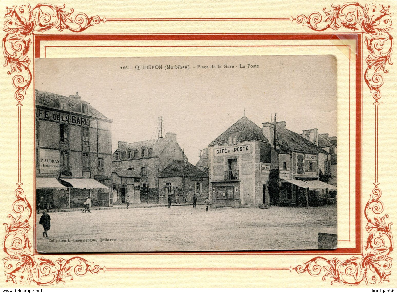 QUIBERON    ** LE CAFE  DE LA GARE ** LA POSTE ET LE CAFE DE LA POSTE   ** - Quiberon