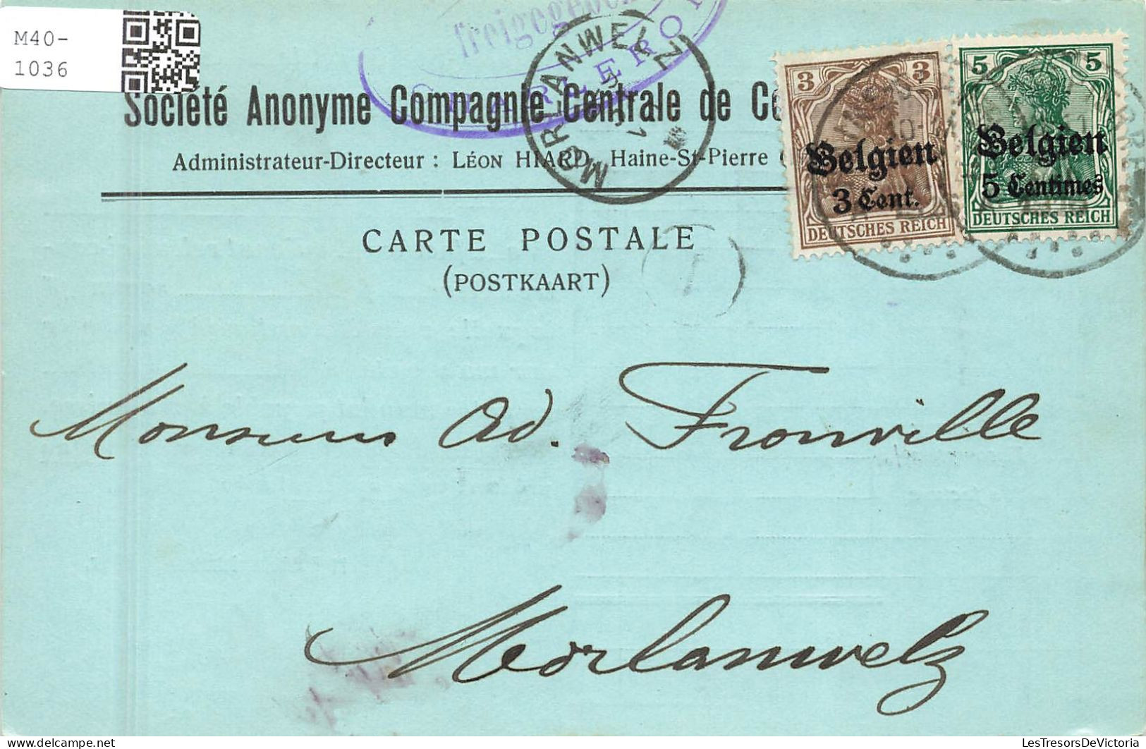 BELGIQUE - Société Anonyme Compagne Centrale De Co ? - Leon Hiard - Haine St Pierre - Carte Postale Ancienne - La Louviere