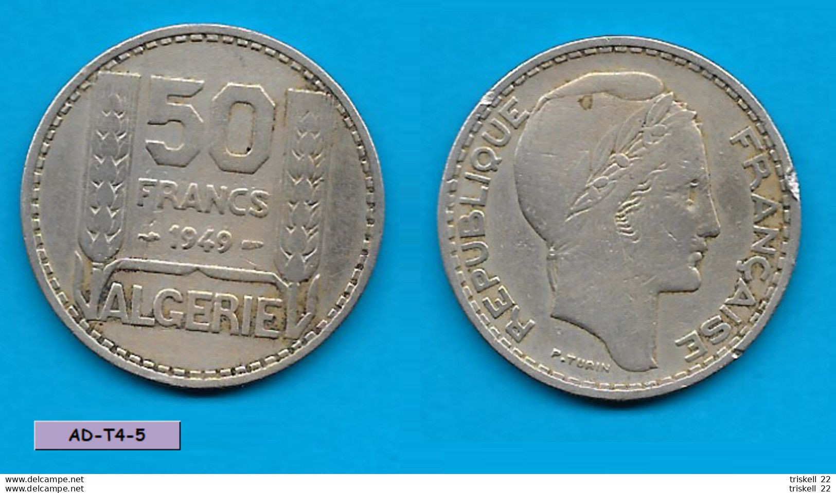 France - Algérie Française : 50 Francs Turin 1949 - Algérie