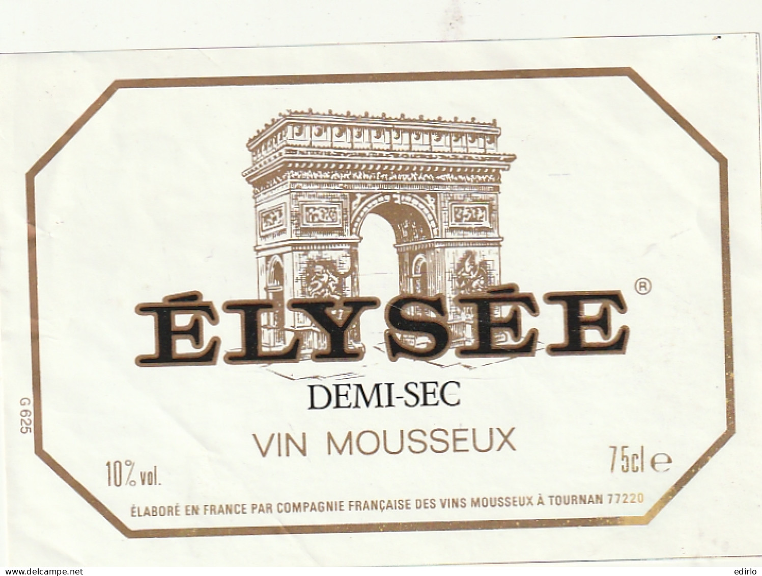 ***  ETIQUETTE ***  MOUSSEUX  ---  ELYSEE Demi Sec   -  - Compagnie Des Grands Vins  TOURNAN - White Wines