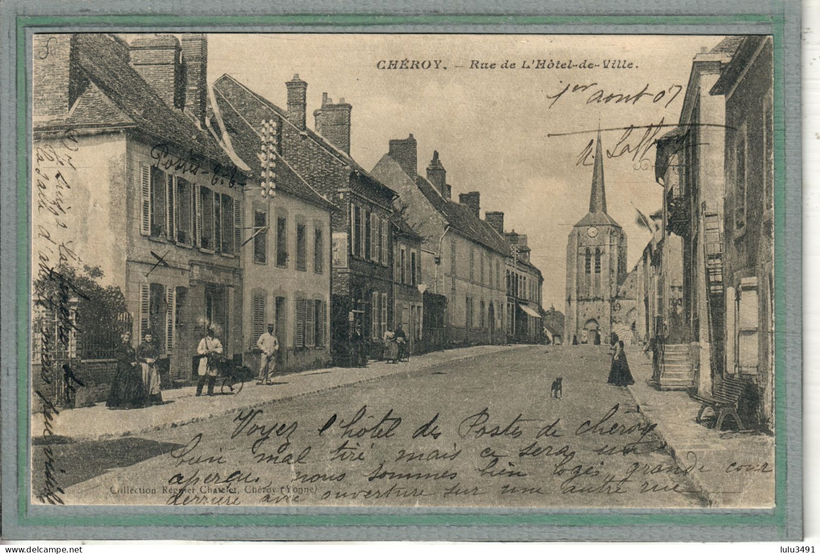 CPA - CHEROY (89) - Aspect Des Postes Au Début De La Rue De L'Hôtel De Ville En 1907 - Cheroy