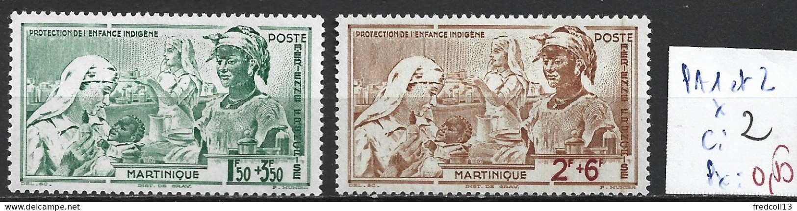 MARTINIQUE PA 1-2 * Côte 2 € - Airmail