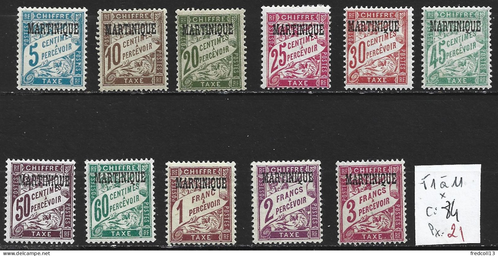 MARTINIQUE TAXE 1 à 11 * Côte 84 € - Timbres-taxe