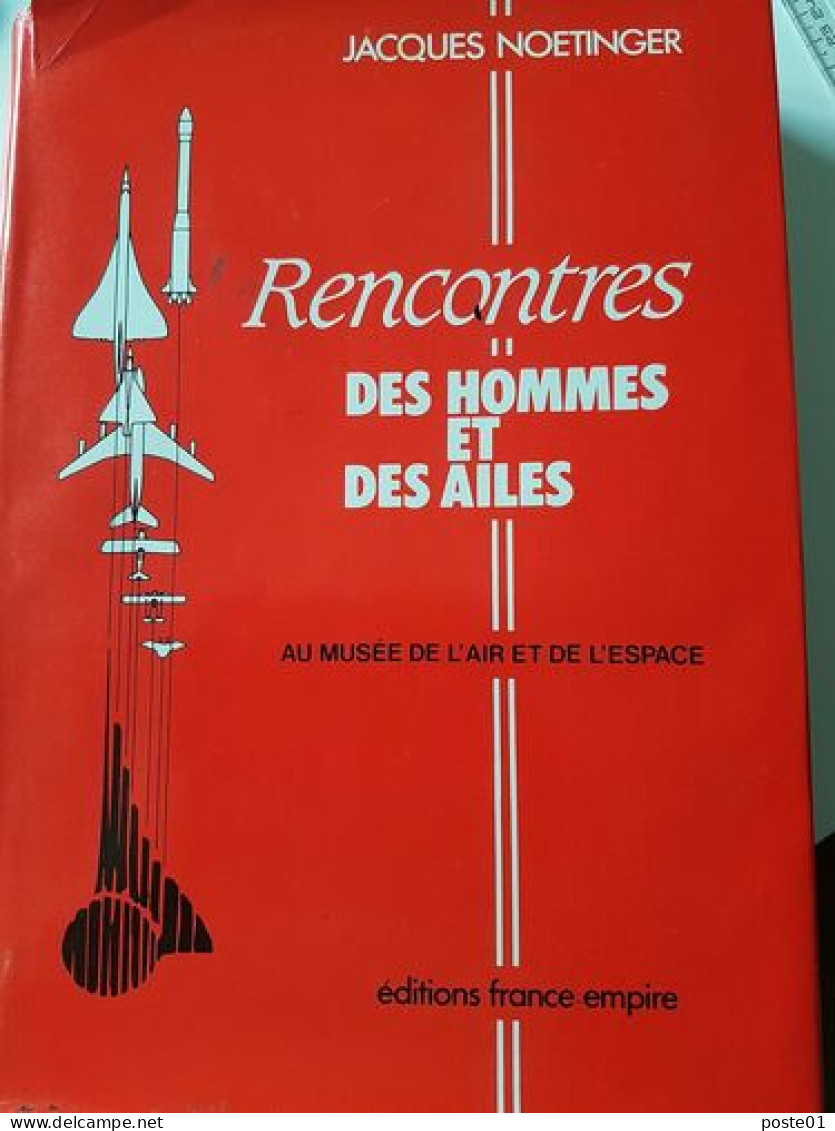 Rencontres Des Hommes Et Des Ailes - Flugzeuge