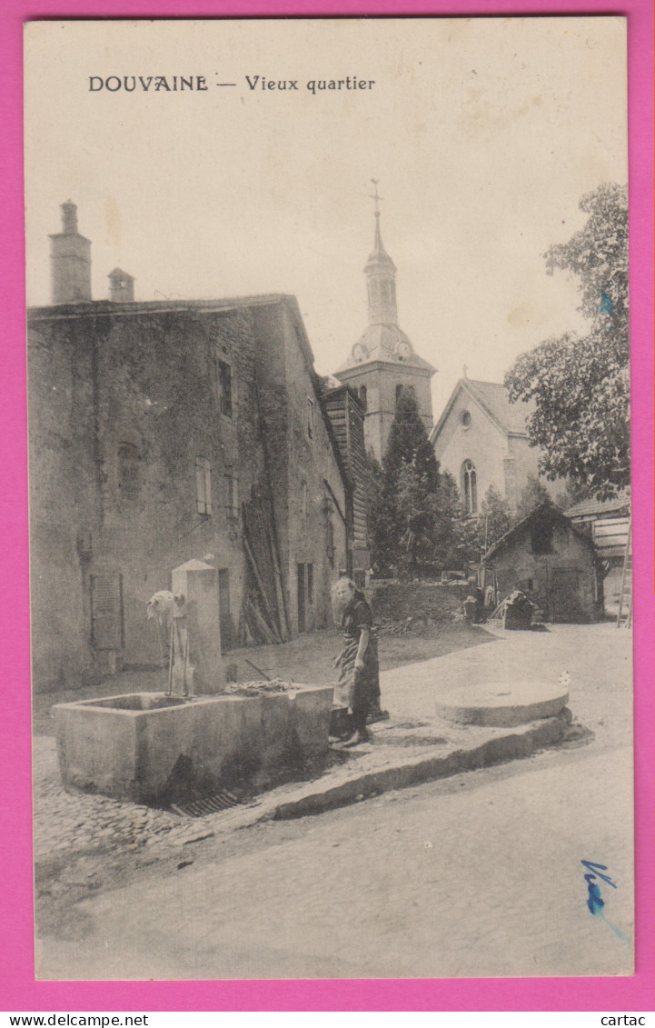 D74 - DOUVAINE - VIEUX QUARTIER - Femme Près De La Fontaine  - Douvaine