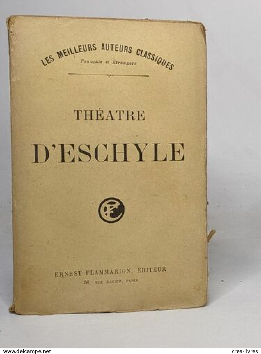 Théatre D'Eschyle - French Authors