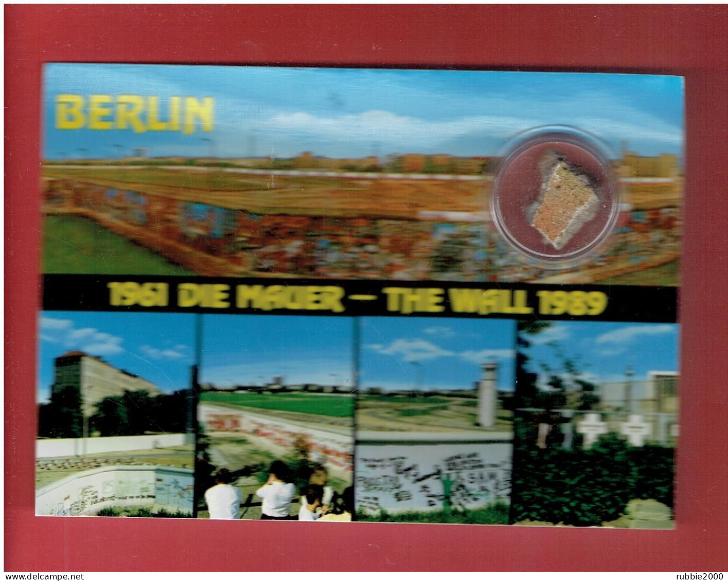 GERMANY BERLIN 1961 DIE MAUER THE WALL 1989 AVEC UN VERITABLE MORCEAU DU MUR - Berlin Wall