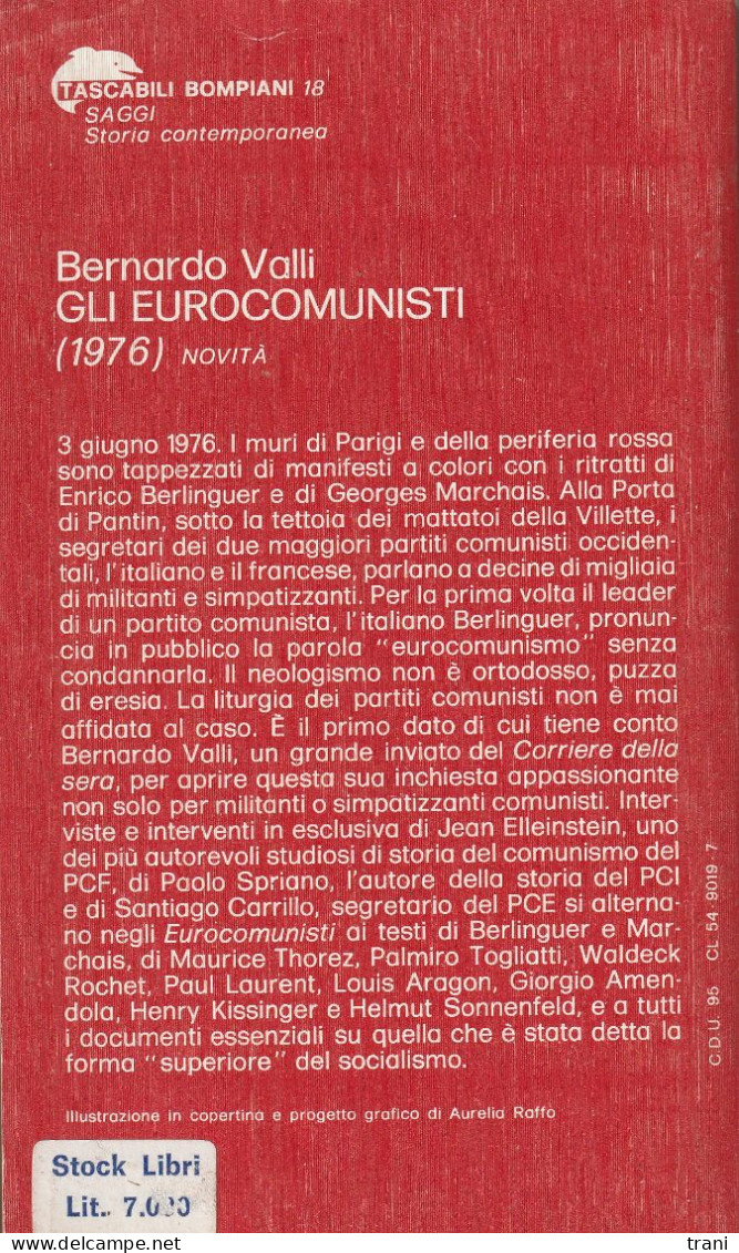 GLI EUROCOMUNISTI Di Bernardo Valli - Società, Politica, Economia