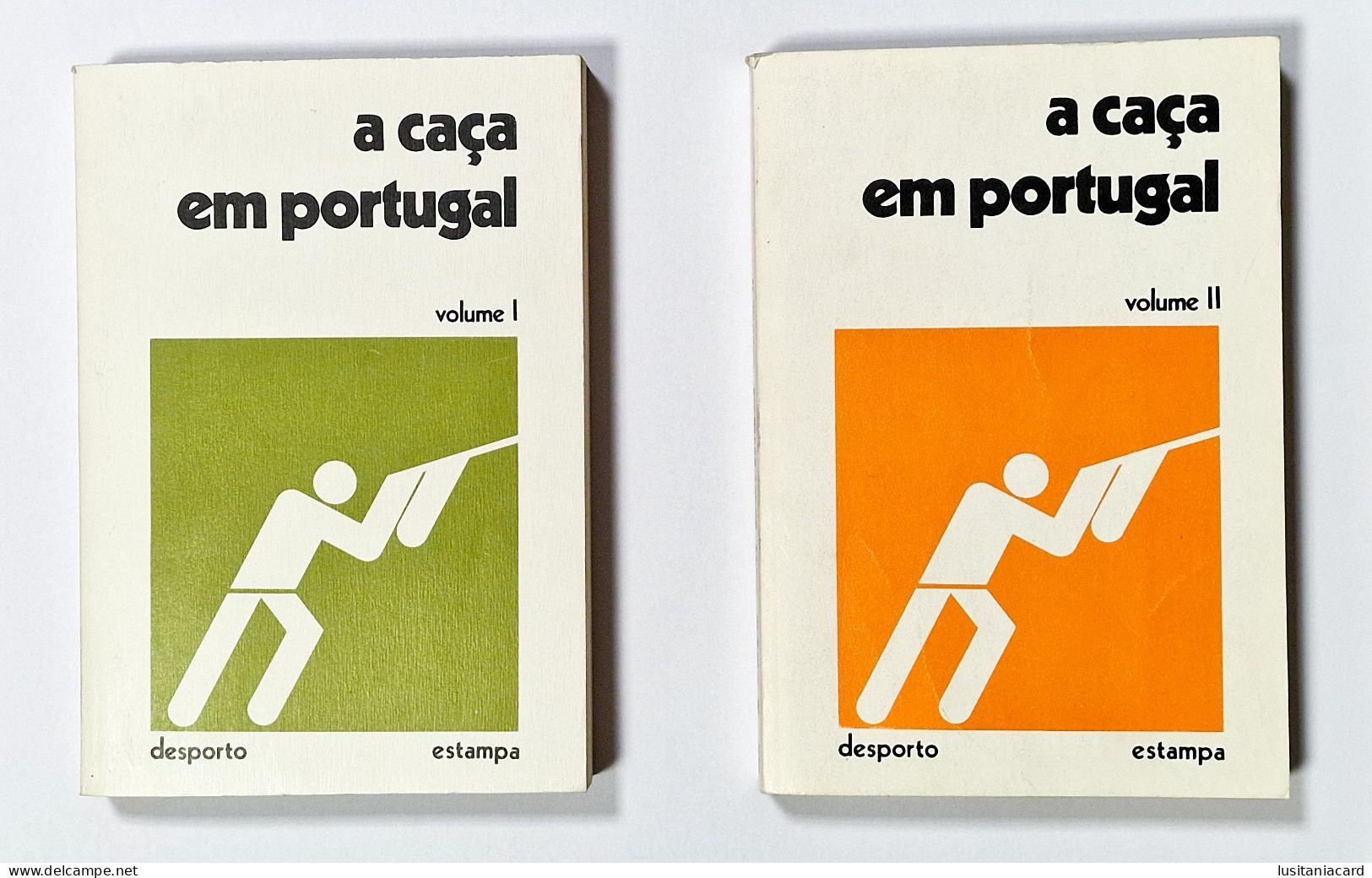 A Caça Em Portugal.(2VOLUMES)( Autor: Carlos Eurico Da Costa - 1988  / Ed.Editorial Estampa-3ª Edição) - Livres Anciens