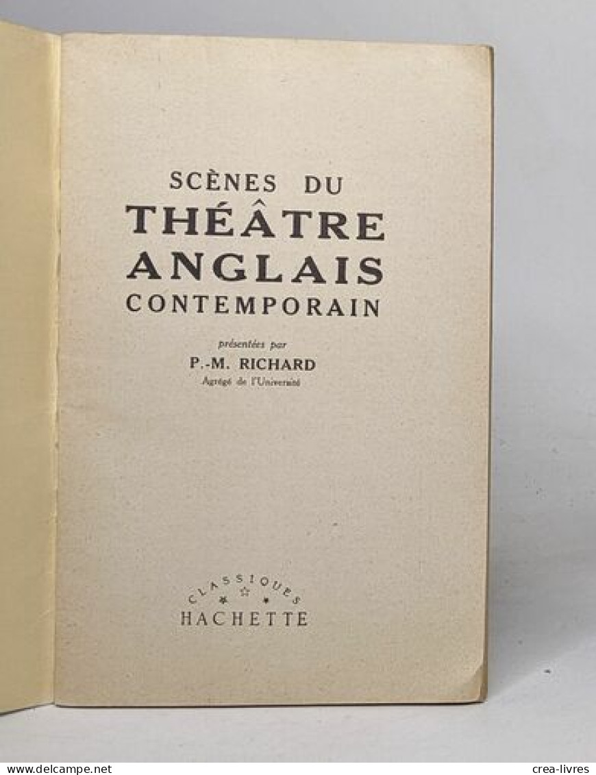 Scènes Du Théâtre Anglais Contemporain - French Authors