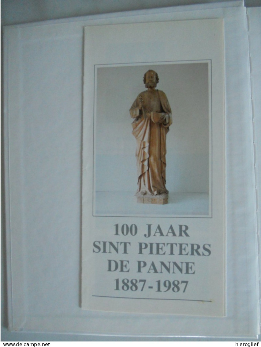100 Jaar SINT-PIETERSKERK DE PANNE 1887 1987 Door Godgaf Dalle Kerk Historiek Architectuur Parochie Priesters Bevolking - Histoire