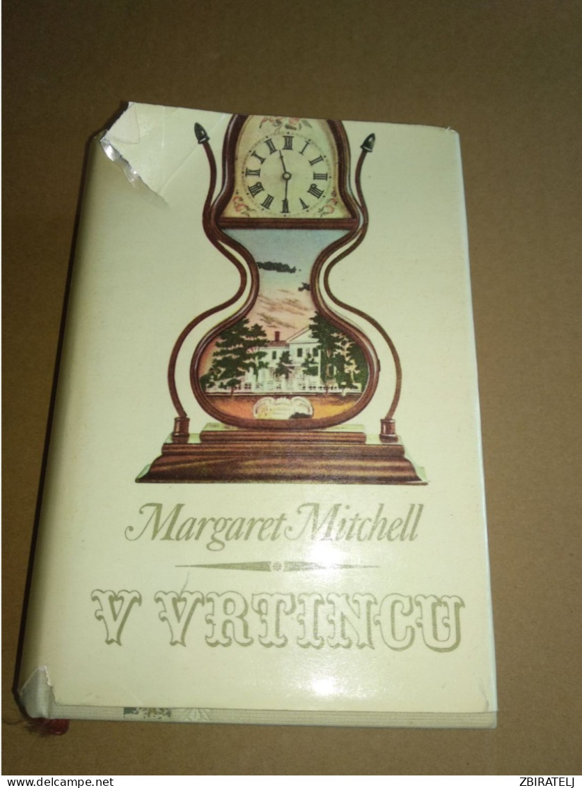Slovenščina Knjiga Roman V VRTINCU (Margaret Mitchell) 1.del - Langues Slaves