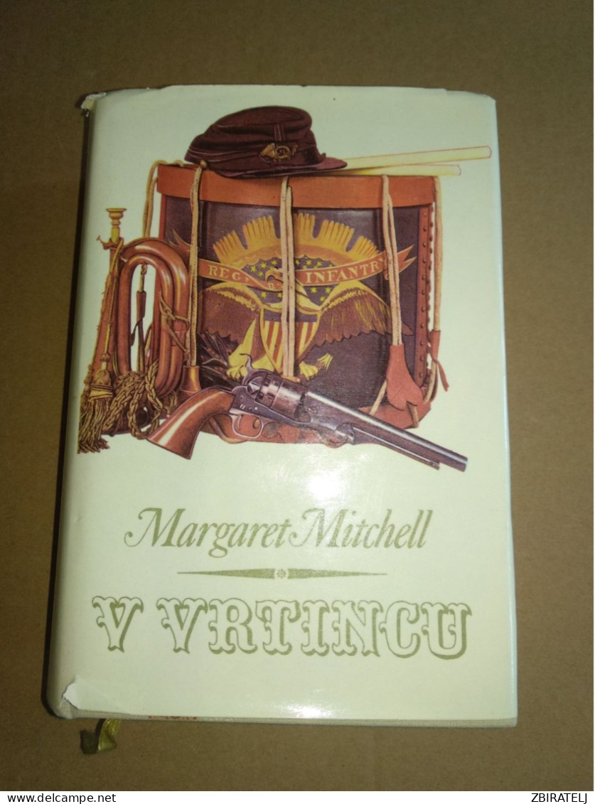 Slovenščina Knjiga Roman V VRTINCU (Margaret Mitchell) 2.del - Langues Slaves