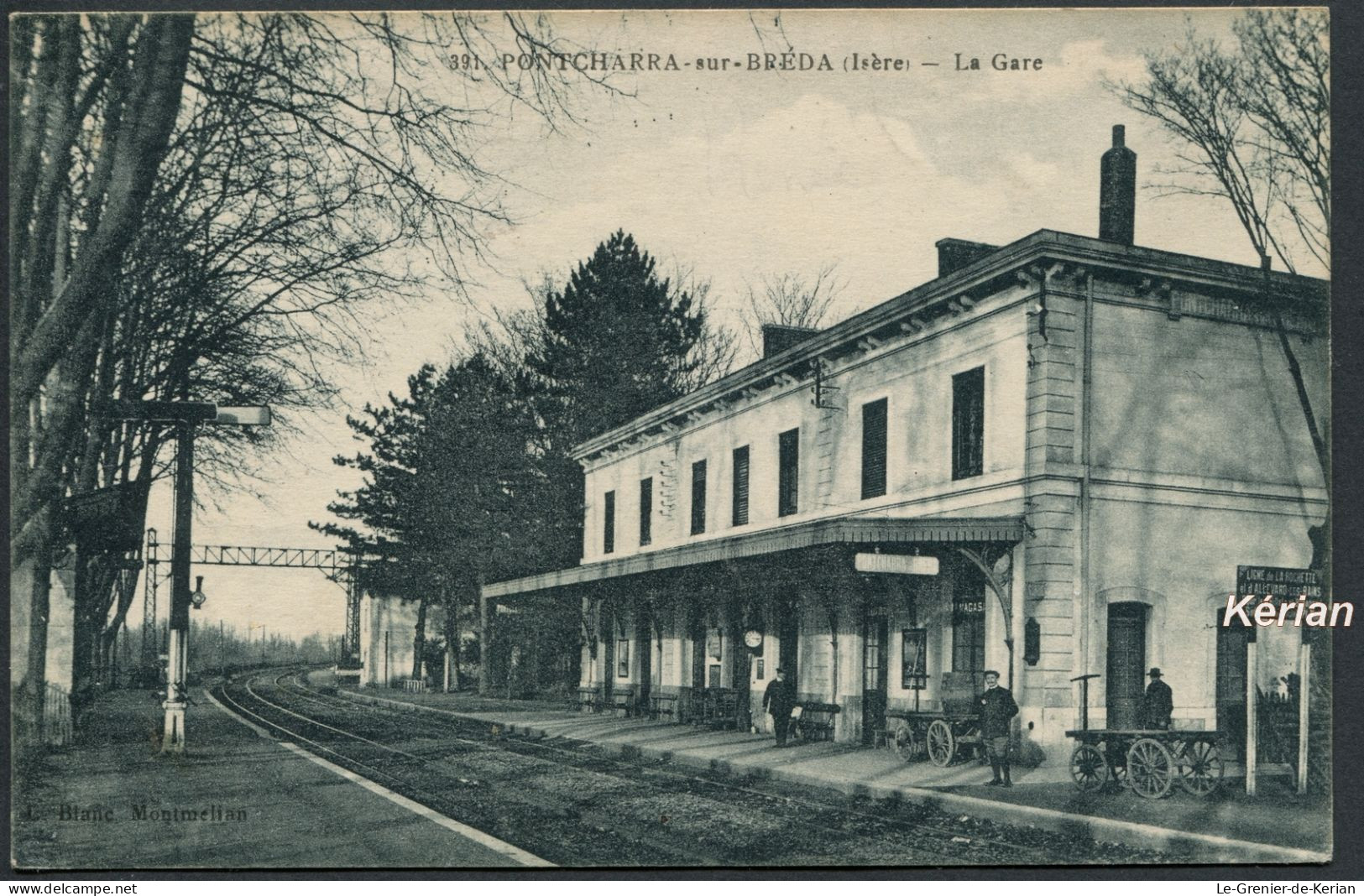 Pontcharra-sur-Bréda - La Gare - N° 391 L. Blanc - Voir 2 Scans - Pontcharra
