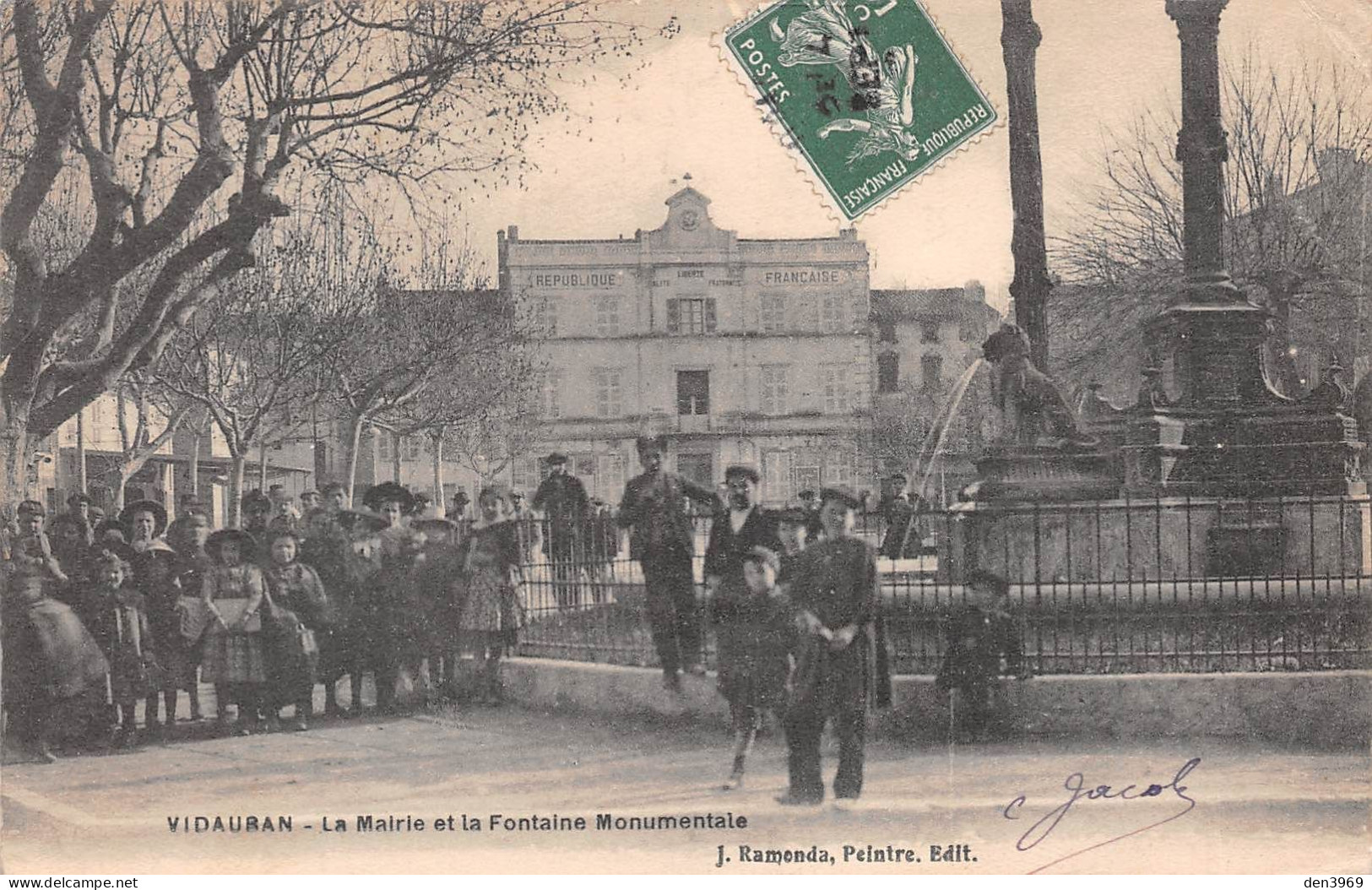 VIDAUBAN (Var) - La Mairie Et La Fontaine Monumentale - Voyagé (2 Scans) Mlle Marie Brun, 29 Rue Du Puy à Saint-Etienne - Vidauban