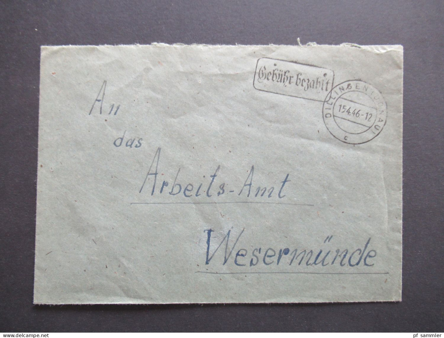 Alliierte Besetzung 15.4.1946 Tagesstempel Dillingen (Donau) Und Schwarzer Ra1 Gebühr Bezahlt - Emissioni Generali