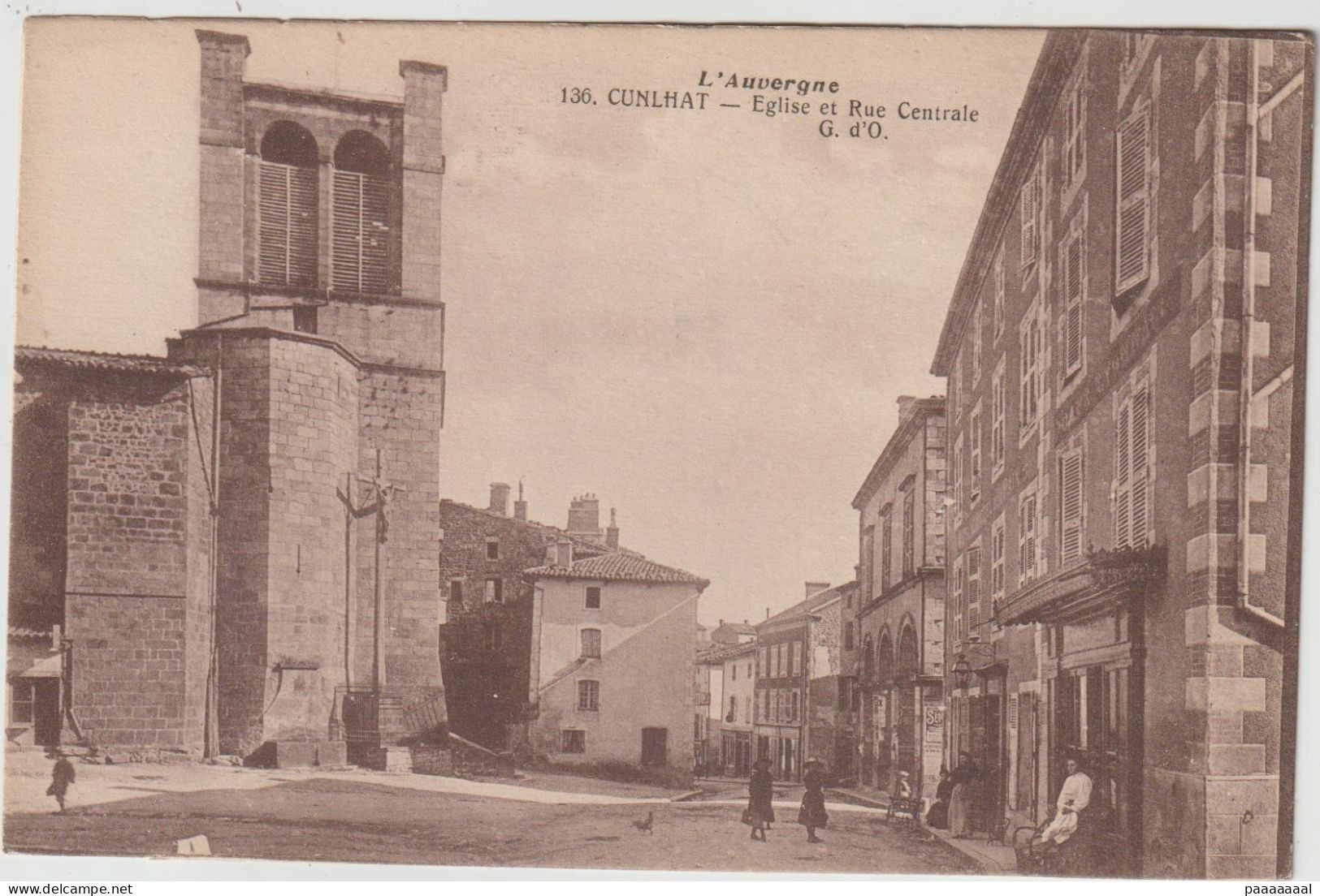 CUNLHAT  EGLISE ET RUE CENTRALE - Cunlhat