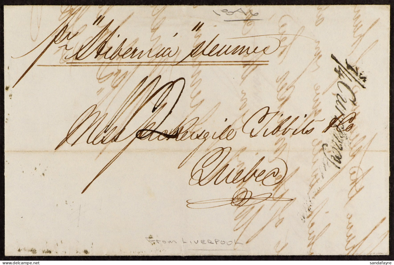 1846 (3rd January) Entire Letter From Liverpool To Quebec, Canada, Carried Unpaid Out Of Liverpool By Cunard Line â€˜Hib - Andere & Zonder Classificatie