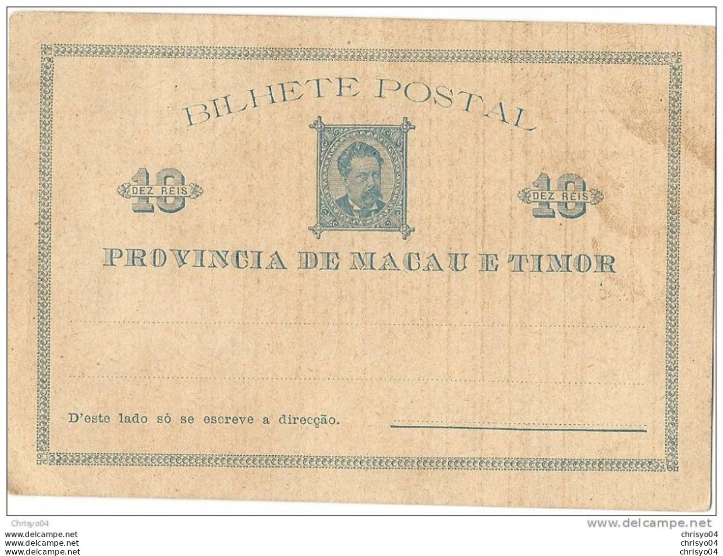 27Mzl  PROVINCIA DE MACAU E TIMOR BILHETE POSTAL 10 REIS PRECURSEUR - Timor Oriental