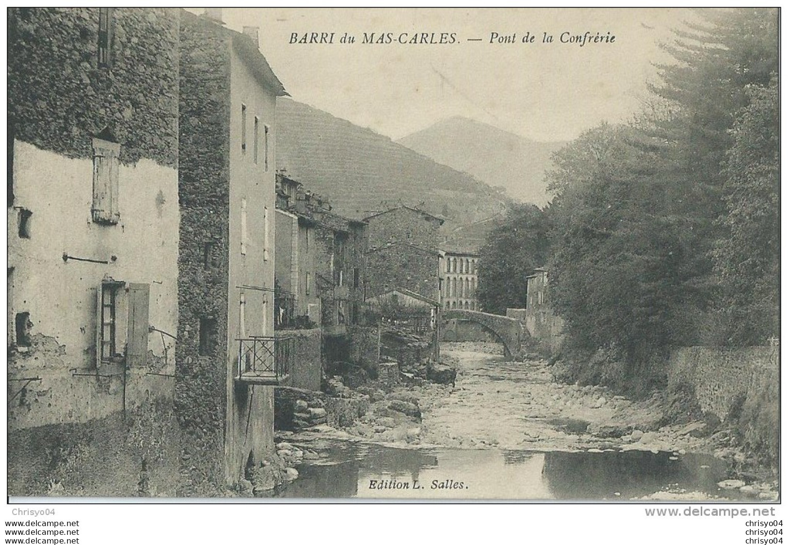 310Ce    06 Barri Du Mas Carles Pont De La Confrerie - Valleraugue