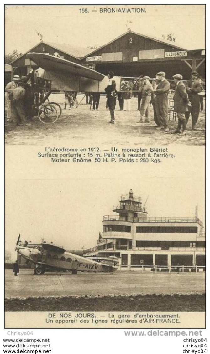43Or   69 Bron Aviation Aerodromme En 1912 Monoplan Bleriot Et De Nos Jours Gare D'embarquement Avion Air France - Bron