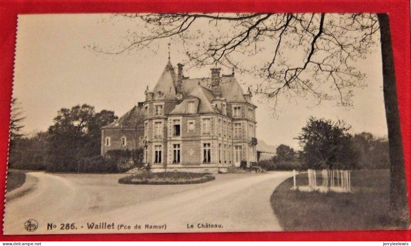 WAILLET  -    Le Château    - - Somme-Leuze