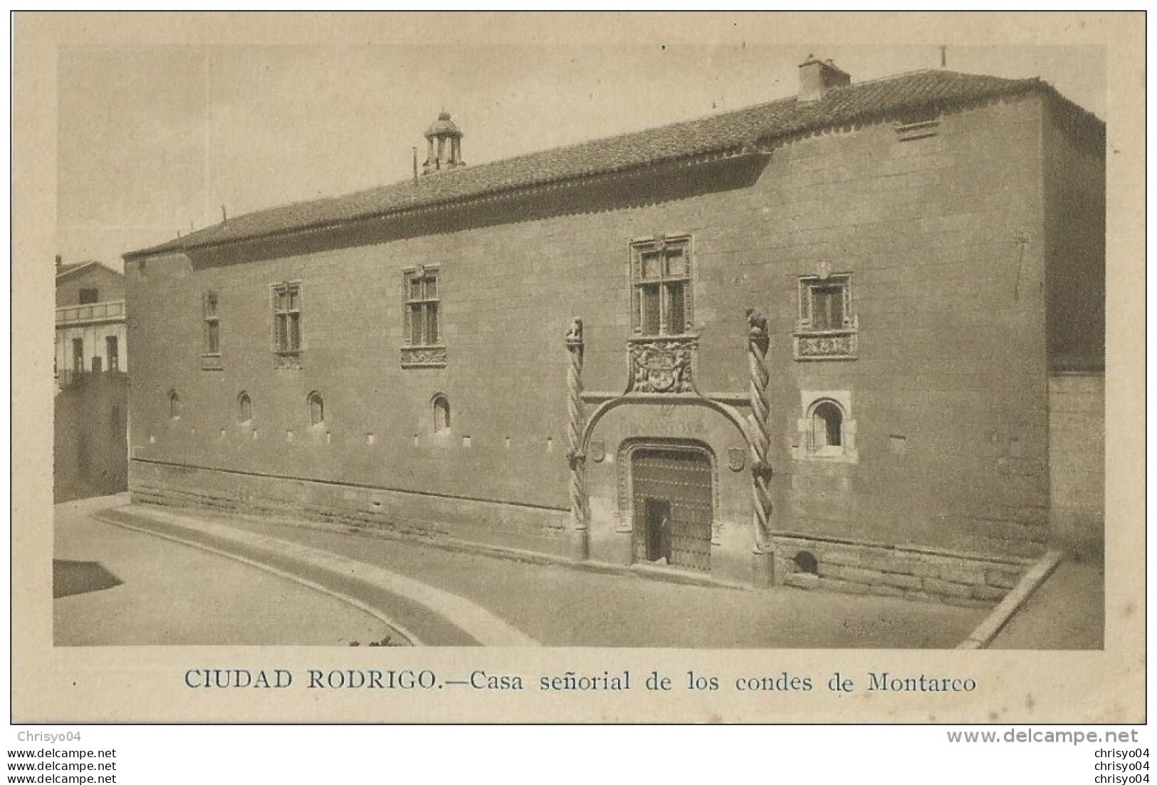 46Stm   Espagne Ciudad Casa Senorial De Los Condes De Montarco - Salamanca