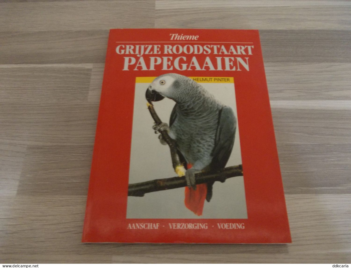 Grijze Roodstaart Papegaaien - Aanschaf, Verzorging, Voeding - Sachbücher